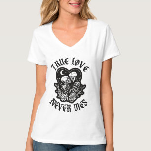 True Love Never Dies Skeleton Couple T-Shirt