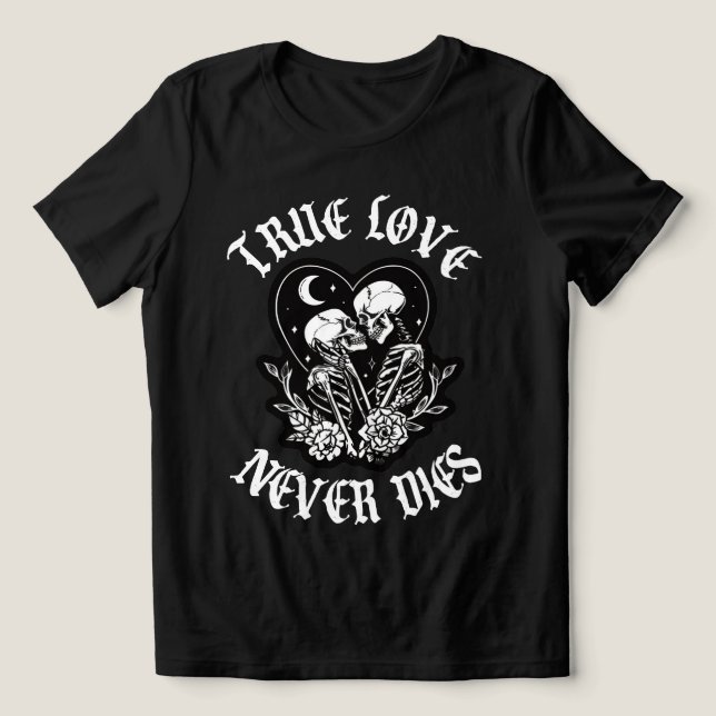 True Love Never Dies Tri-Blend Shirt (Design Front)