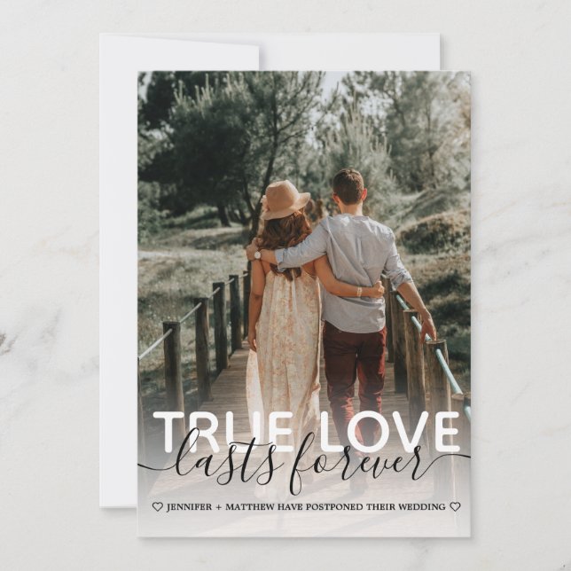 True Love Postponement Wedding Typography Photo Announcement (Front)