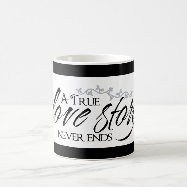 True Love Story Never Ends Coffee Cup Mug (Center)