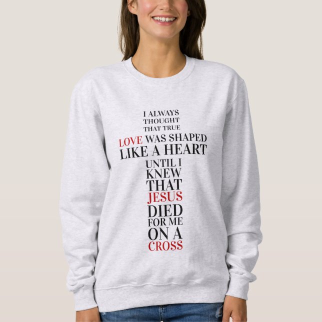 True love sweatshirt (Front)