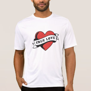 True Love Tattoo Heart Classic Romance Design T-Shirt