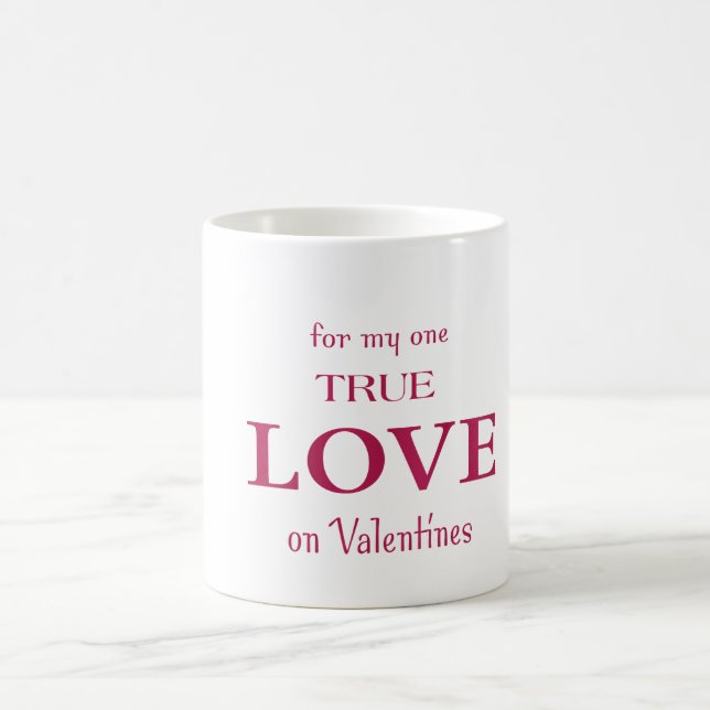 True Love Valentines Mug  (Center)
