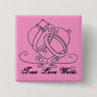True Love Waits. 15 Cm Square Badge