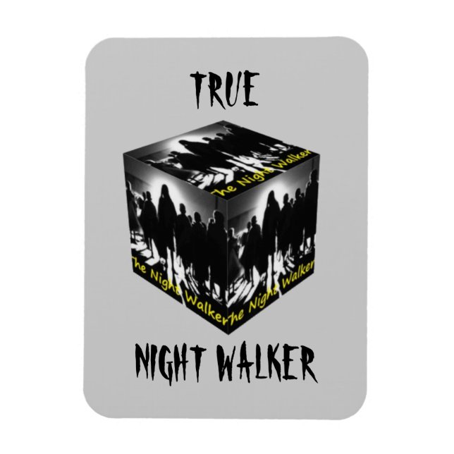 True Night Walker Magnet (Vertical)