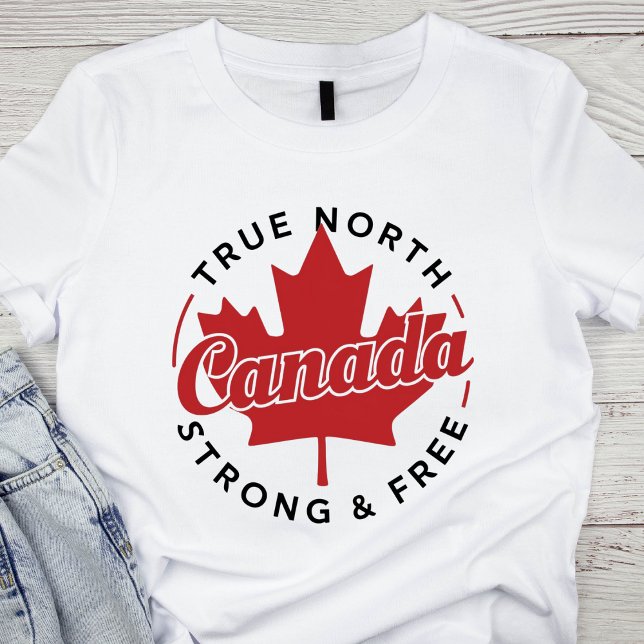 True North Strong & Free Canada T-Shirt (Creator Uploaded)