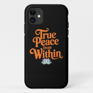 True Peace From Within Case-Mate iPhone Case