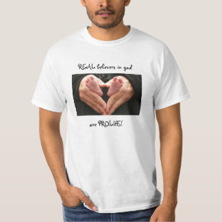 TRUE PRO-LIFE T-Shirt