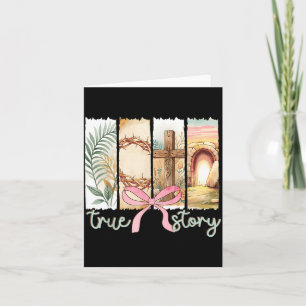 True Story Christian Cross Jesus Bible Verse Happy Card