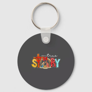 True Story Nativity Christmas Jesus Xmas Catholic Key Ring