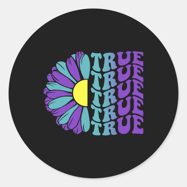 True Suicide Prevention Awareness  Classic Round Sticker (Front)