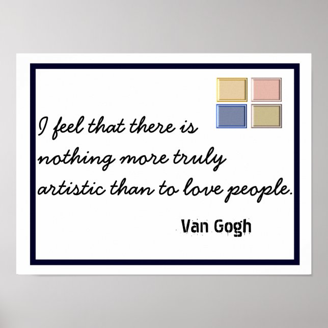 Truly Artistic - Van Gogh quote - art print (Front)