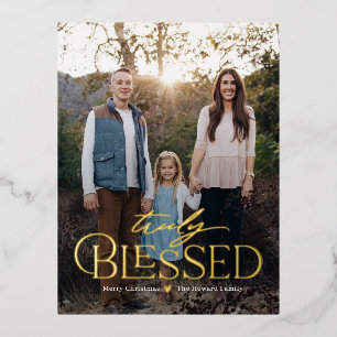 Truly Blessed Editable Colour Foil Holiday Postcar