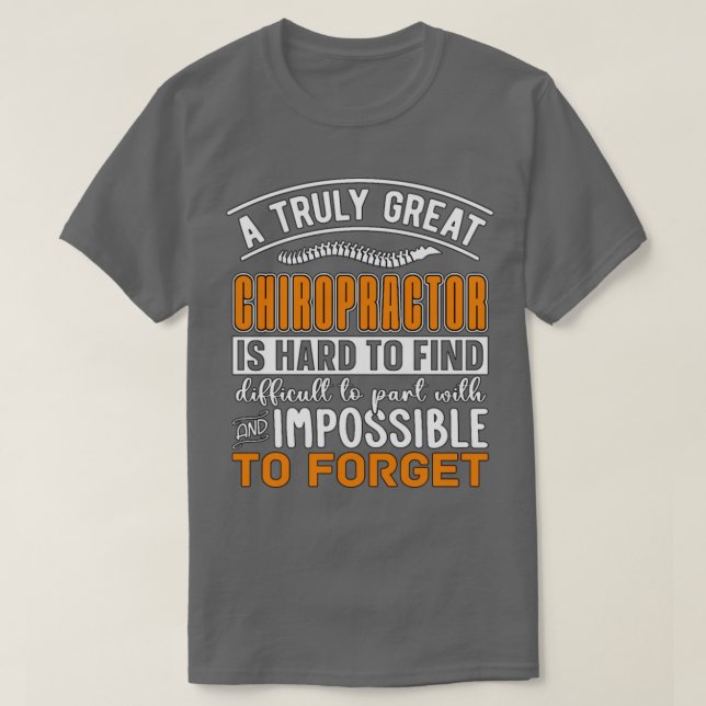 Truly Great Chiropractor Spine Back T-Shirt (Design Front)