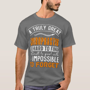 Truly Great Chiropractor Spine Back T-Shirt