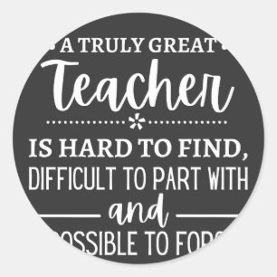 Truly Great Teacher Classic Round Sticker