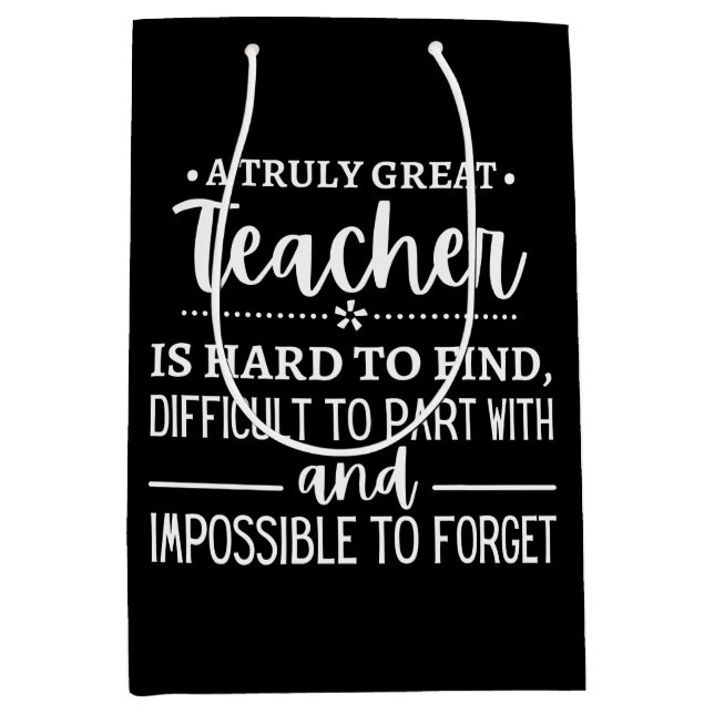 Truly Great Teacher Medium Gift Bag (Front)