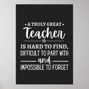 Truly Great Teacher Poster