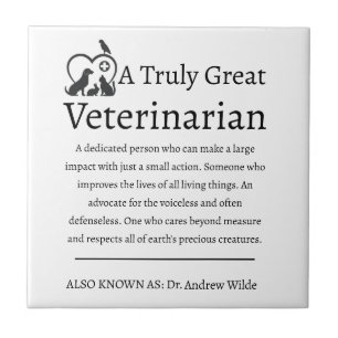Truly Great Veterinarian Tile