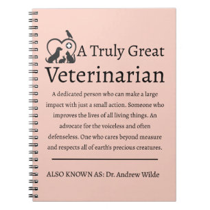 Truly Great Veterinarian Veterinary Notebook