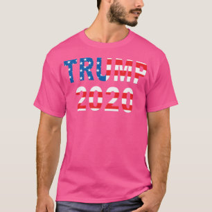 Trump 2020 Donald For President Campaign Election T-Shirt