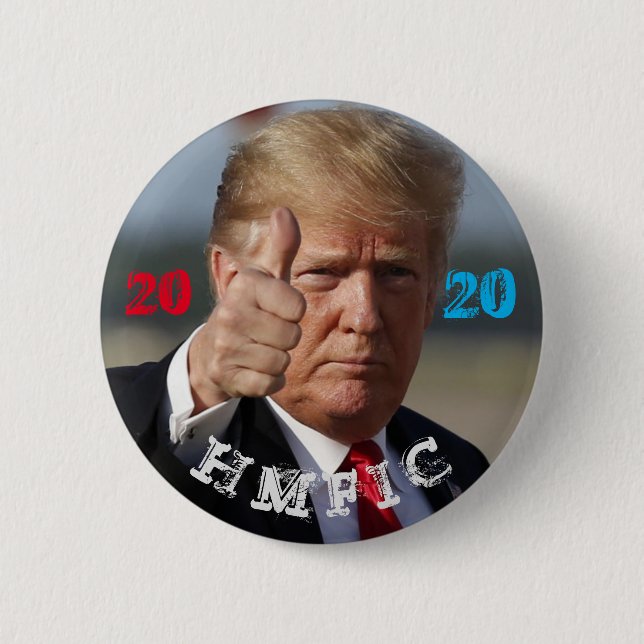Trump 2020 HMFIC 6 Cm Round Badge (Front)