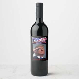 Trump 2020 Make America Great Wine Label