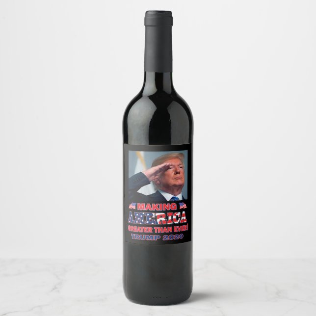 Trump 2020 Make America great Wine Label (Front)
