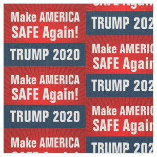 Trump 2020 Make America SAFE Again Fabric