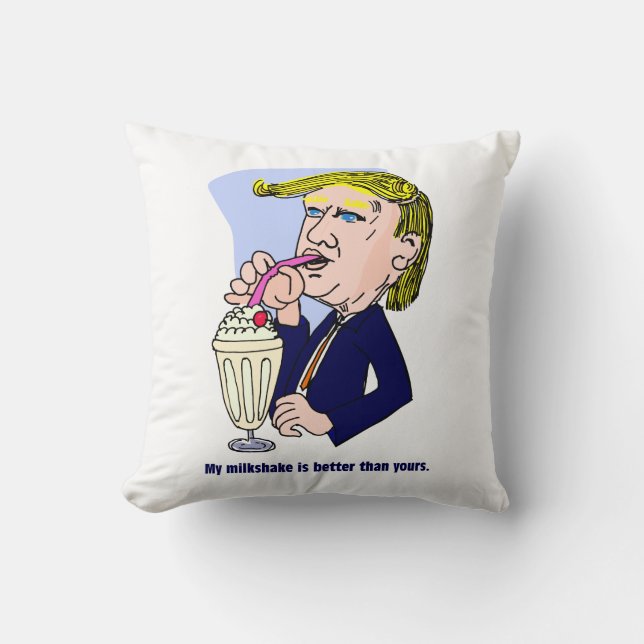 Trump 2020 - My milkshake is better than yours Cushion (Front)