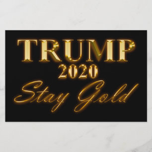 TRUMP 2020 - Stay Gold Flyer