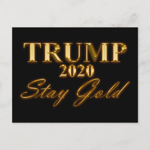 TRUMP 2020 - Stay Gold Postcard