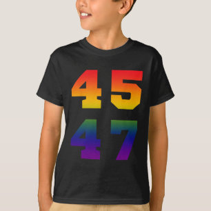 Trump 2024 45 47 Lgbt Pride Flag Rainbow 45 47  T-Shirt