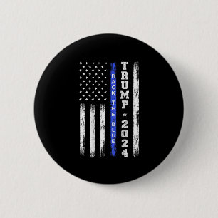 Trump 2024 Back The Blue Thin Blue Line American F 6 Cm Round Badge