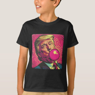 Trump 2024 Bubble Gum Pop  T-Shirt