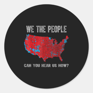 Trump 2024 Can You Hear Us Now_ Uni-adults Black S Classic Round Sticker