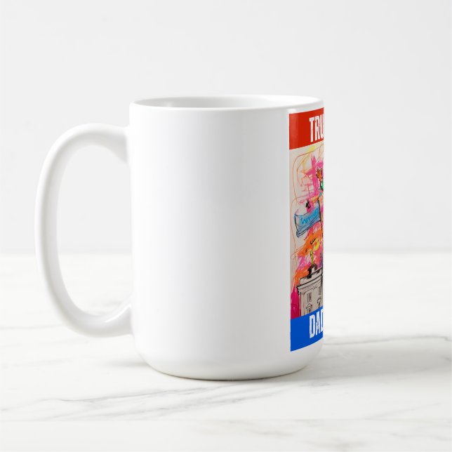 TRUMP 2024  DADDY'S HOME COFFEE MUG (Left)