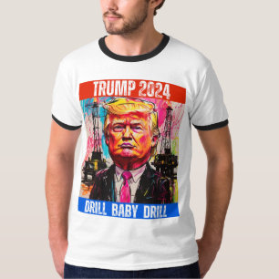 TRUMP 2024 DRILL BABY DRILL T-Shirt