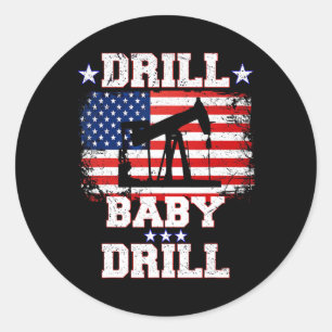 Trump 2024 Drill By5  Classic Round Sticker