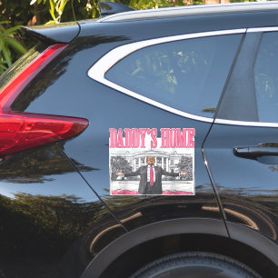 Trump 2024 Election Daddy's Home Pink