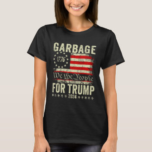 Trump 2024 Election Garbage Vote For Trump Preside T-Shirt