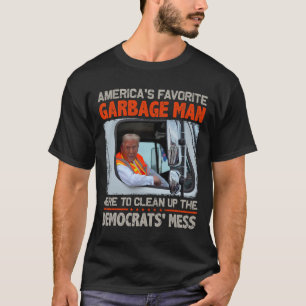 Trump 2024 Election Proud To Be Garbyge Vote Trump T-Shirt