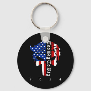 Trump 2024 Election Too Big To Rig Conservative Re Key Ring