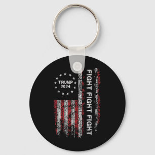Trump 2024 Fight Fight Fight - Trump President Ele Key Ring