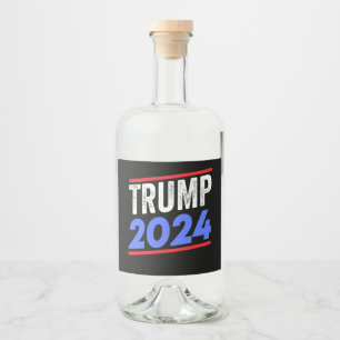 Trump 2024 For President Donald Jr. Maga Election Liquor Bottle Label