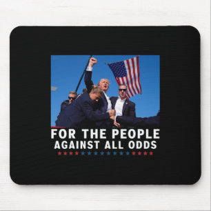 Trump 2024 For The People Mouse Pad