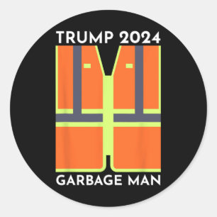 Trump 2024 Garbage Man Funny Garbage Patriots Supp Classic Round Sticker