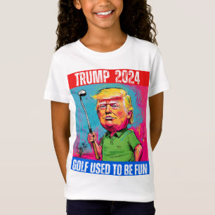 TRUMP 2024 GOLF USED TO BE FUN T-Shirt