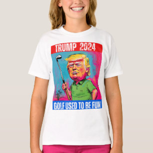 TRUMP 2024 GOLF USED TO BE FUN T-Shirt