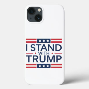 Trump 2024 I Stand With Trump Support President  iPhone 13 Case